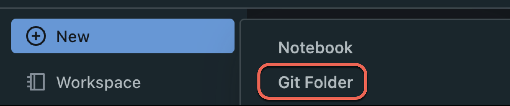 「新規」メニューオプションでは、「Git フォルダー」を作成するように求められます。